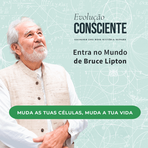 Curso Evolução consciente do Dr Bruce Lipton da Younity Portugal e Brasil