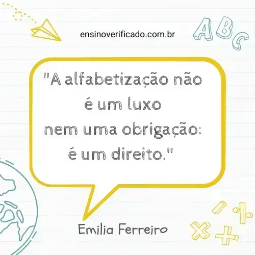 Frase de Emilia Ferreiro sobre educação infantil