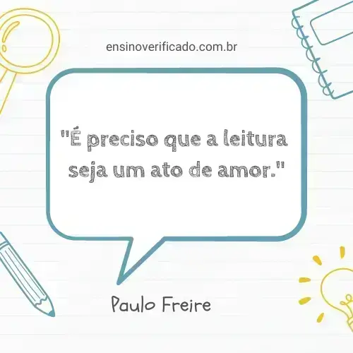 Frase sobre educação infantil de Paulo Freire