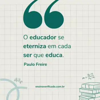 Frase sobre o professor de Paulo Freire