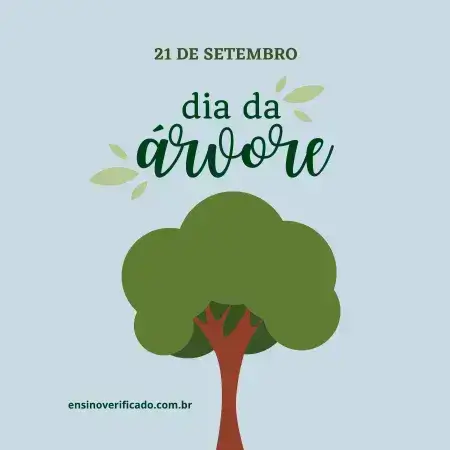 Dia 21 de setembro dia da árvore