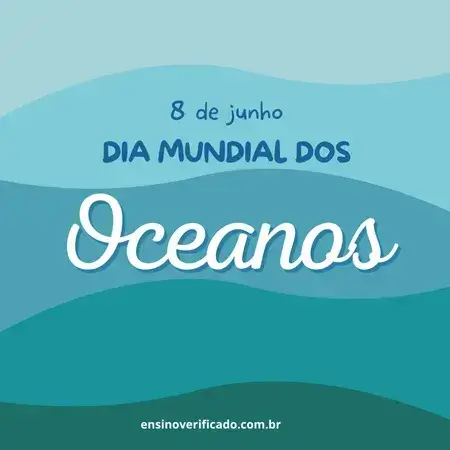 Dia 8 de junho dia mundial dos oceanos