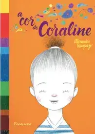 Livro infantil para 7 anos indicado pelos professores A cor de Coraline.