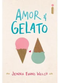 Capa do livro Amor e Gelato, romance adolescente ambientado na Itália