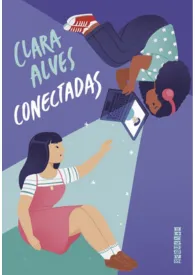Capa do livro Conectadas, romance adolescente contemporâneo