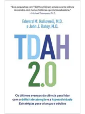 Livro TDAH 2.0 de Edward Hallowell e John Ratey